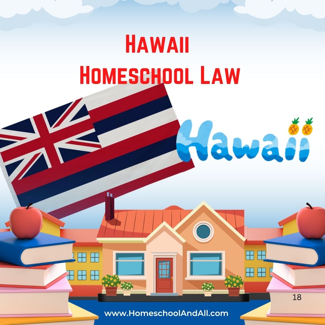 Hawaii Homeschool laws 2025/26